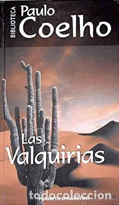 Libros: LAS VALQUIRIAS - PAULO COELHO - Foto 1