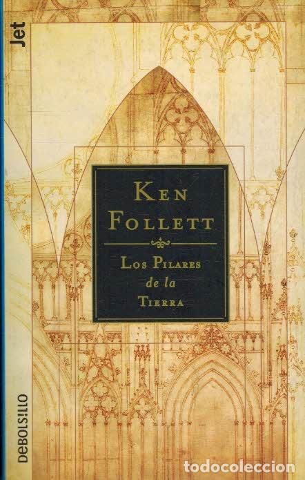 Libros: LOS PILARES DE LA TIERRA - KEN FOLLETT - Foto 1