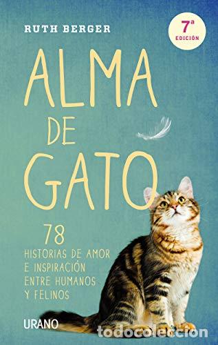 Libros: ALMA DE GATO - RUTH BERGER - Foto 1