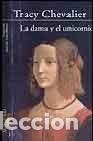Libros: LA DAMA Y EL UNICORNIO - TRACY CHEVALIER - Foto 1