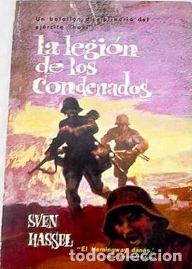Libros: LA LEGION DE LOS CONDENADOS - SVEN HASSEL - Foto 1