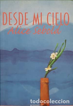 Libros: DESDE MI CIELO - ALICE SELBOLD - Foto 1