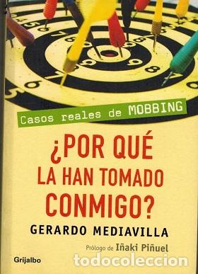 Libros: &iquest;POR QUE LA HAN TOMADO CONMIGO? - GERARDO MEDIAVILLA - Foto 1