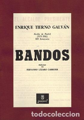 Libros: BANDOS - ENRIQUE TIERNO GALVAN - Foto 1