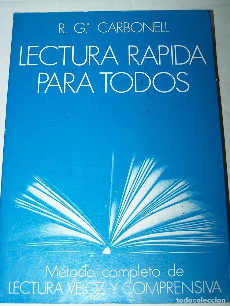 Libros: LECTURA RAPIDA PARA TODOS - R G CARBONELL - Foto 1