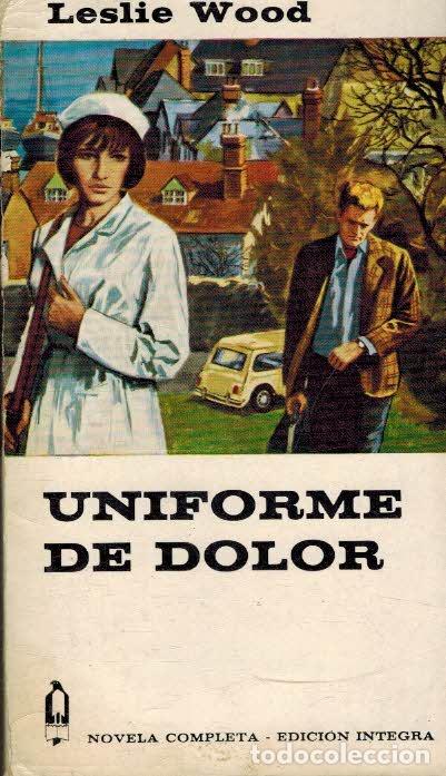 Libros: UNIFORME DE DOLOR - LESLIE WOOD - Foto 1