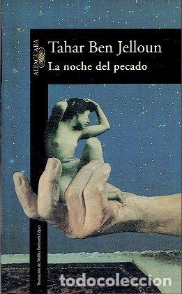 Libros: LA NOCHE DEL PECADO - TAHAR BEN JELLOUN - Foto 1