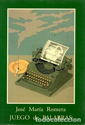 Libros: JUEGO DE PALABRAS - JOSE MARIA ROMERA - Foto 1