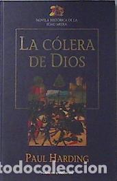 Libros: LA COLERA DE DIOS - PAUL HARDING - Foto 1