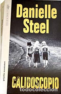 Libros: CALIDOSCOPIO - DANIELLE STEEL - Foto 1