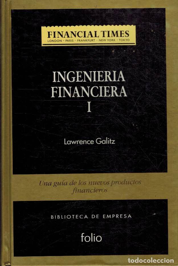 Libros: INGENIERIA FINANCIERA I - LAWRENCE GALITZ - Foto 1