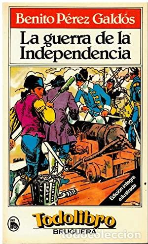 Libros: LA GUERRA DE LA INDEPENDENCIA - BENITO PEREZ GALDOS - Foto 1