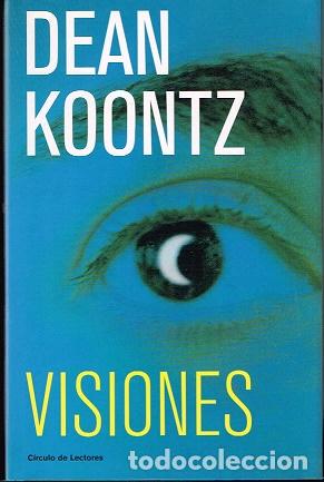 Libros: VISIONES - DEAN KOONTZ - Foto 1