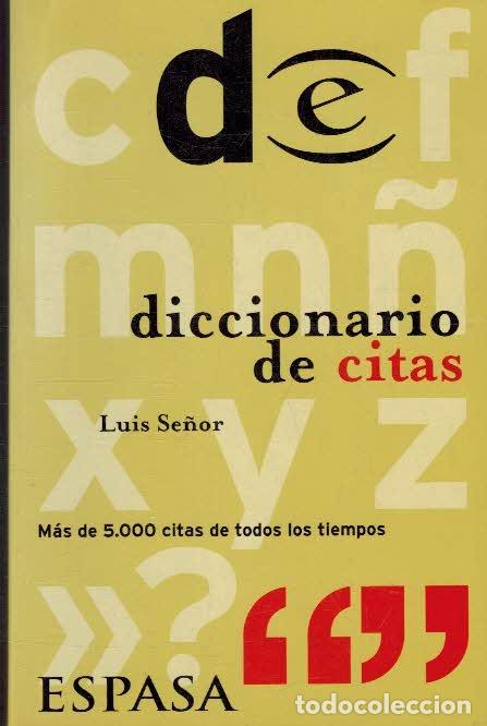 Libros: DICCIONARIO DE CITAS - LUIS SE&Ntilde;OR - Foto 1