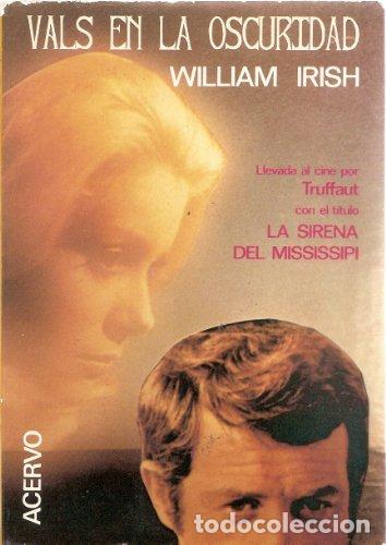 Libros: VALS EN LA OSCURIDAD - WILLIAM IRISH - Foto 1