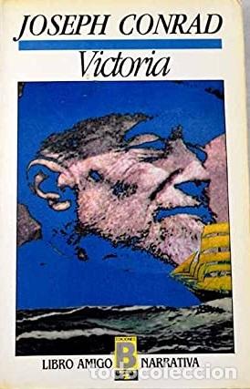 Libros: VICTORIA - JOSEPH CONRAD - Foto 1