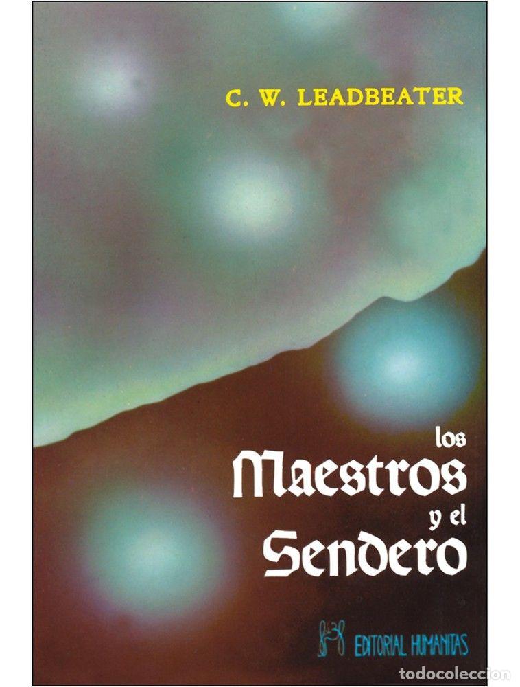 Libros: LOS MAESTROS Y EL SENDERO - C W LEADBEATER - Foto 1