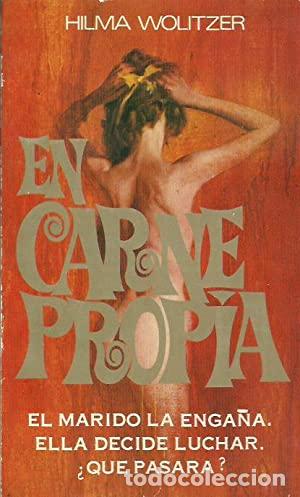 Libros: EN CARNE PROPIA - HILMA WOLITZER - Foto 1