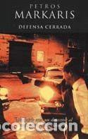 Libros: DEFENSA CERRADA - PETROS MARKARIS - Foto 1