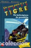 Libros: UN HELICOPTERO DE PESADILLA - THOMAS BREZINA - Foto 1