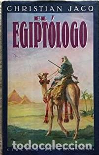 Libros: EL EGIPTPLOGO - CHRISTIAN JACQ - Foto 1