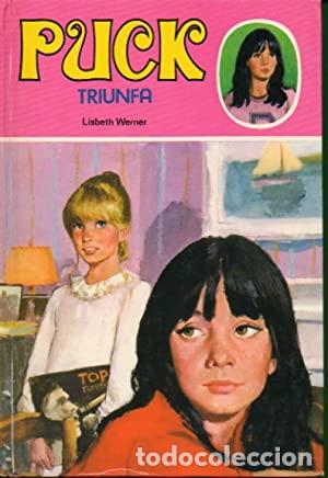 Libros: PUCK TRIUNFA - LISBETH WERNER - Foto 1
