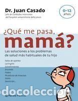 Libros: &iquest;QUE ME PASA MAMA? - JUAN CASADO - Foto 1