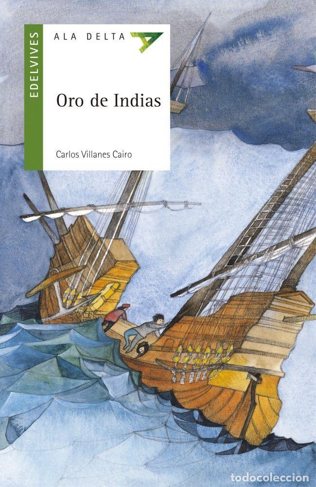 Libros: ORO DE INDIAS - CARLOS VILLANES CAIRO - Foto 1