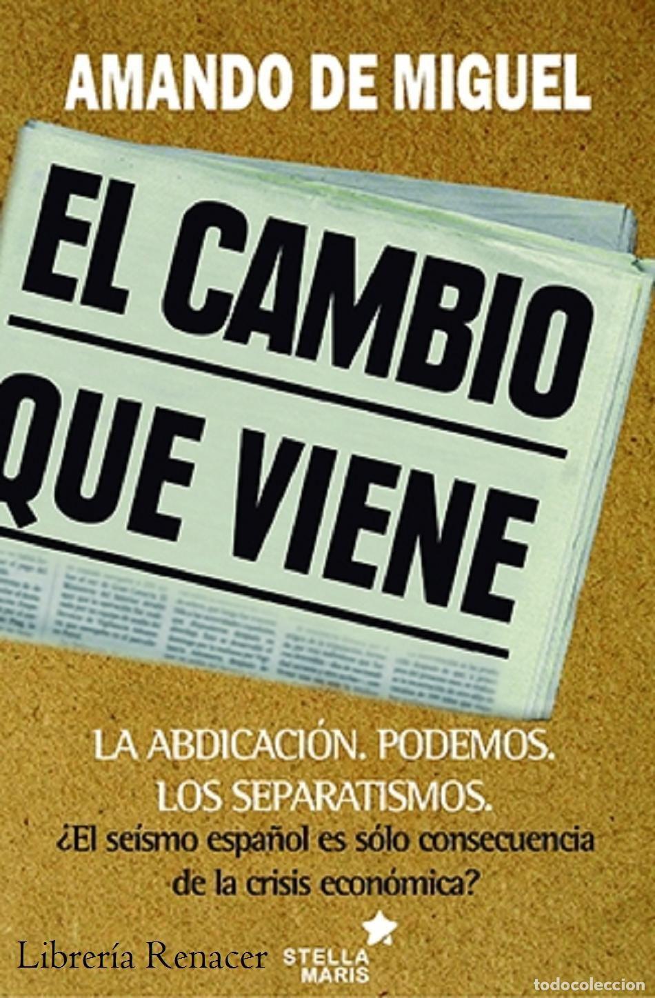 Libros: EL CAMBIO QUE VIENE - AMANDO DE MIGUEL - Foto 1