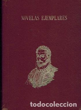 Libros: NOVELAS EJEMPLARES - CERVANTES - Foto 1