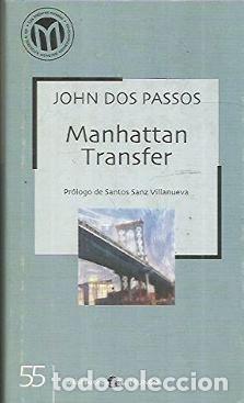 Libros: MANHATTAN TRANSFER - JOHN DOS PASSOS - Foto 1