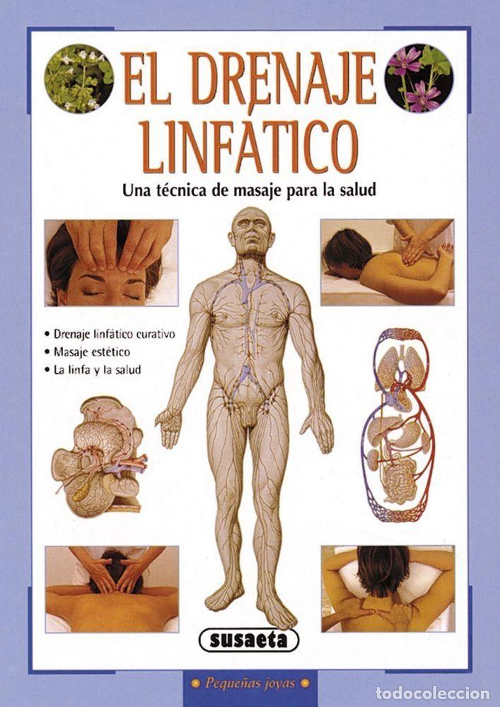 Libros: EL DRENAJE LINFATICO - SUSAETA - Foto 1
