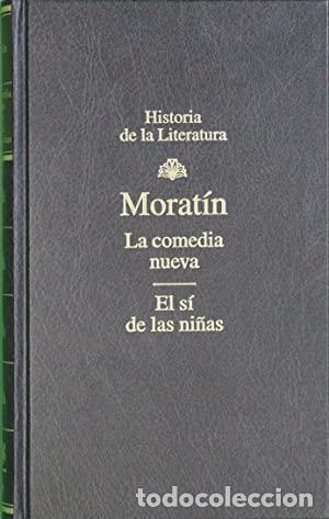 Libros: LA COMEDIA NUEVA / EL SI DE LAS NI&Ntilde;AS - MORATIN - Foto 1