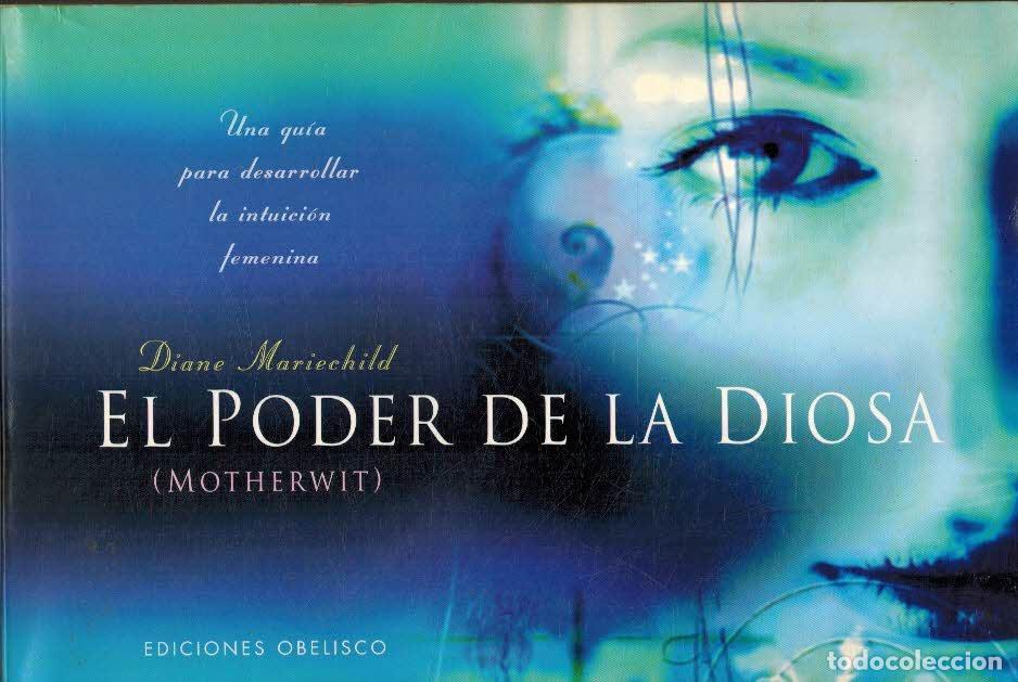 Libros: EL PODER DE LA DIOSA - DIANE MARIECHILD - Foto 1