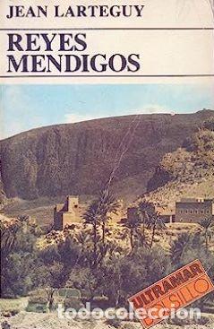 Libros: REYES MENDIGOS - JEAN LARTEGUY - Foto 1
