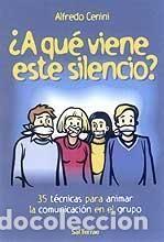 Libros: &iquest;A QUE VIENE ESTE SILENCIO? - ALFREDO CENINI - Foto 1
