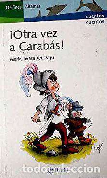 Livros em segunda m&atilde;o: &iexcl;OTRA VEZ A CARABAS! - MARIA TERESA ARETZAGA