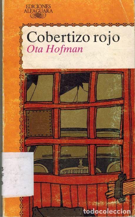 Libros: COBERTIZO ROJO - OTA HOFMAN - Foto 1