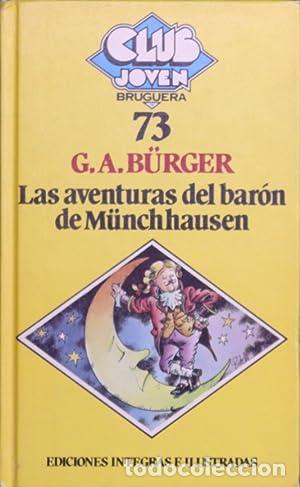 Libros: LAS AVENTURAS DEL BARON DE MUNCHHAUSEN - G A BURGER - Foto 1
