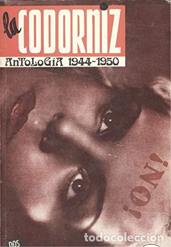Libros: LA CODORNIZ. ANTOLOGIA 1944-1950 - VVAA - Foto 1