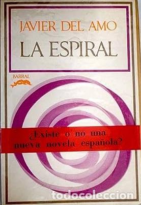 Libros: LA ESPIRAL - JAVIER DEL AMO - Foto 1