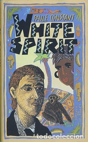 Libros: WHITE SPIRIT - PAULE CONSTANT - Foto 1