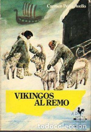 Libros: VIKINGOS AL REMO - CARMEN PEREZ AVELLO - Foto 1