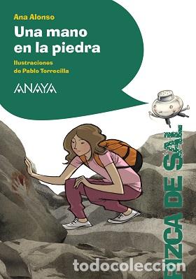 Libros: UNA MANO EN LA PIEDRA - ANA ALONSO - Foto 1