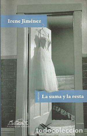 Libros: LA SUMA Y LA RESTA - IRENE JIMENEZ - Foto 1