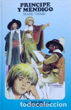 Libros: PRINCIPE Y MENDIGO - MARK TWAIN - Foto 1