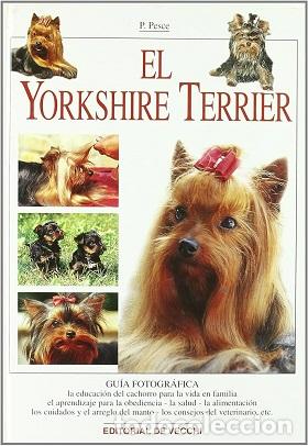 Libros: EL YORKSHIRE TERRIER - P. PESCE - Foto 1