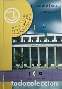 Libros: HISTORIA DE LA PESETA - JOSE MARIA ALEDON - Foto 1