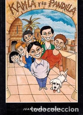 Libros: KAMLA Y SU PANDILLA - JUAN GARBIN VEREDA - Foto 1