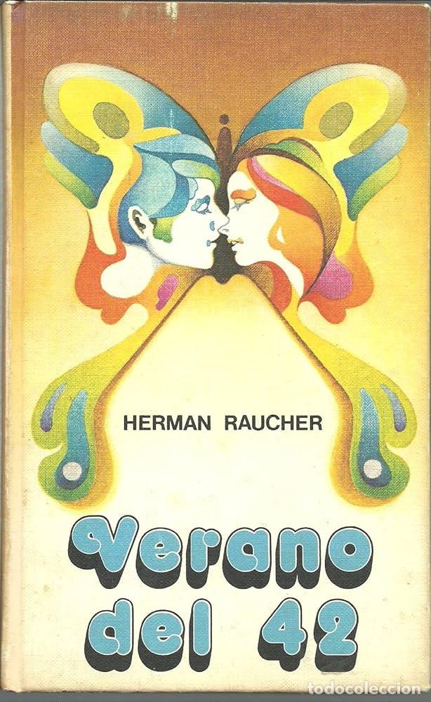 Libros: VERANO DEL 42 - HERMAN RAUCHER - Foto 1